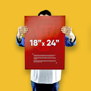 18" x 24" Custom Printed Poster