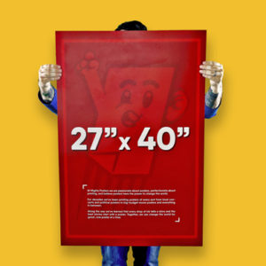 27"x40" custom printed poster